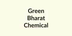 Green Bharat Chemical